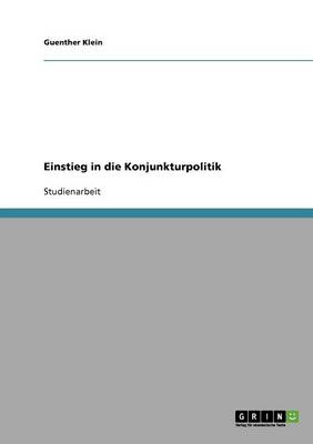Einstieg in Die Konjunkturpolitik