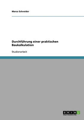 Durchf hrung Einer Praktischen Baukalkulation