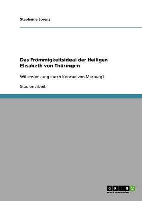 Das Fr mmigkeitsideal Der Heiligen Elisabeth Von Th ringen