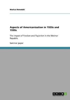 Aspects of Americanization in 1920s and 1930s