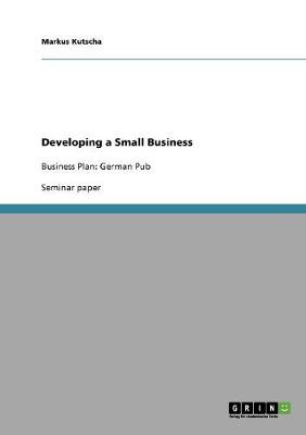 Developing a Small Business