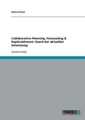 Collaborative Planning, Forecasting & Replenishment