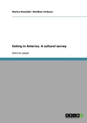 Eating in America. a Cultural Survey