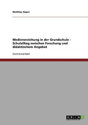 Medienerziehung in Der Grundschule