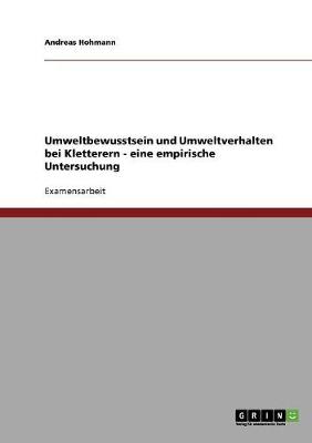 Umweltbewusstsein Und Umweltverhalten Bei Kletterern