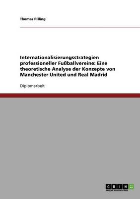 Internationalisierungsstrategien Professioneller Fussballvereine