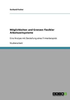 M glichkeiten Und Grenzen Flexibler Arbeitszeitsysteme