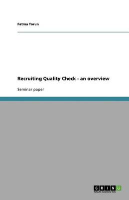 Recruiting Quality Check - An Overview