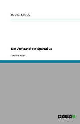 Der Aufstand Des Spartakus