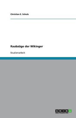 Raubz ge Der Wikinger