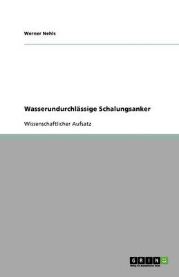 Wasserundurchl ssige Schalungsanker