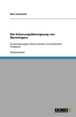 Die Sicherungs bereignung Von Warenlagern