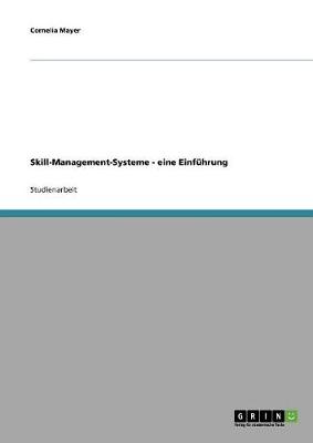 Skill-Management-Systeme - Eine Einf hrung