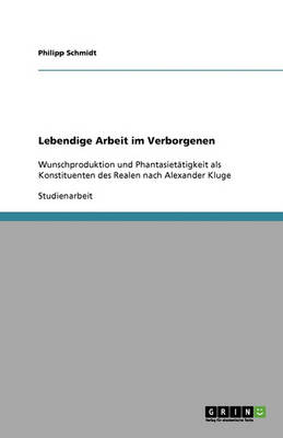 Lebendige Arbeit Im Verborgenen