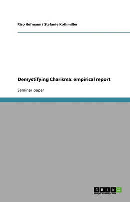 Demystifying Charisma