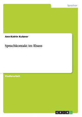 Sprachkontakt Im Elsass