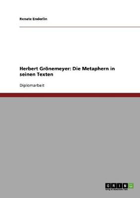 Die Metaphern in Herbert Gronemeyers Texten