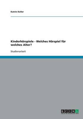 Kinderhoerspiele - Welches Hoerspiel Fur Welches Alter?