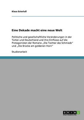 Eine Dekade Macht Eine Neue Welt