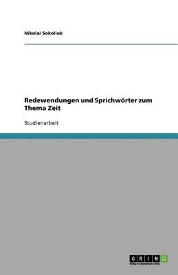 Redewendungen Und Sprichworter Zum Thema Zeit