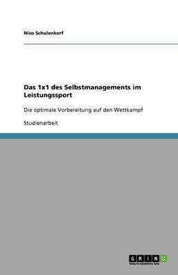 Das 1x1 Des Selbstmanagements Im Leistungssport