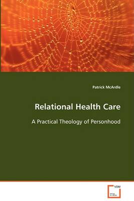Relational Health Care