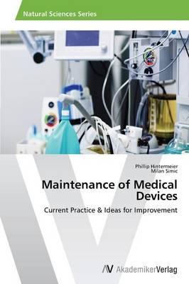 Maintenance of Medical Devices