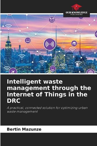 Intelligent waste management through the Internet of Things in the DRC