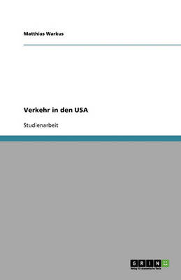 Verkehr in Den USA