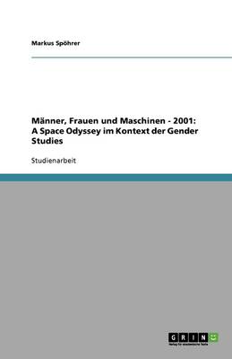 Manner, Frauen Und Maschinen - 2001