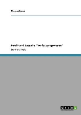 Ferdinand Lassalle Verfassungswesen