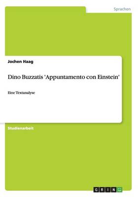 Dino Buzzatis 'appuntamento Con Einstein'