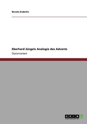 Eberhard J ngels Analogie Des Advents