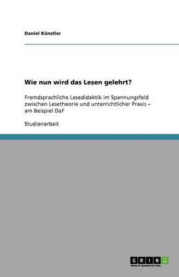 Wie Nun Wird Das Lesen Gelehrt?