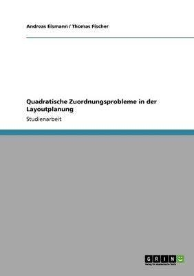 Quadratische Zuordnungsprobleme in Der Layoutplanung