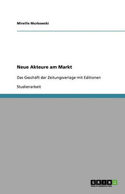 Neue Akteure Am Markt