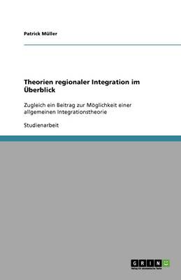 Theorien Regionaler Integration Im berblick