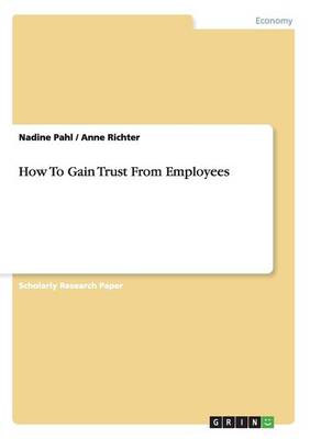 How to Gain Trust from Employees