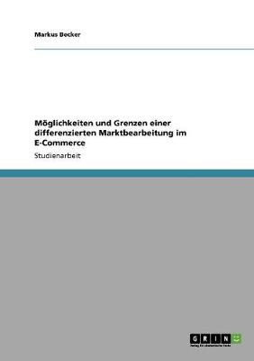M glichkeiten Und Grenzen Einer Differenzierten Marktbearbeitung Im E-Commerce