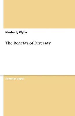 The Benefits of Diversity