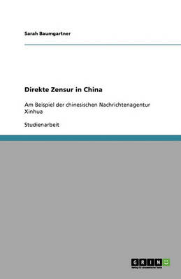 Direkte Zensur in China