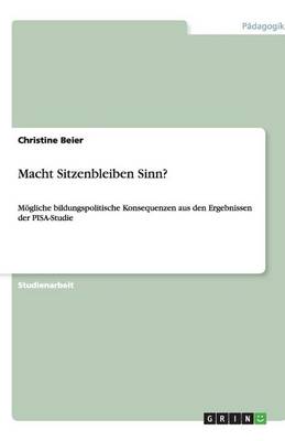 Macht Sitzenbleiben Sinn?