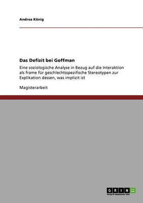 Das Defizit Bei Goffman