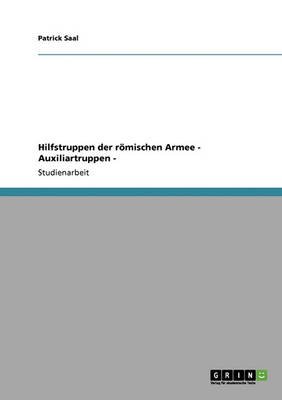 Hilfstruppen Der R mischen Armee - Auxiliartruppen -