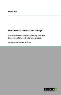 Multimodal Interaction Design