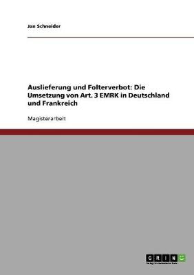 Auslieferung Und Folterverbot