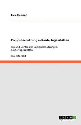 Computernutzung in Kindertagesst tten