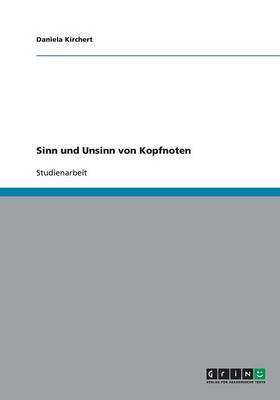 Sinn Und Unsinn Von Kopfnoten