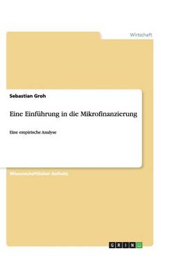Eine Einf hrung in Die Mikrofinanzierung