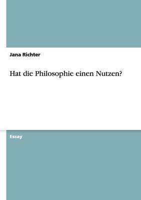 Hat Die Philosophie Einen Nutzen?